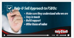 Help-U-Sell Real Estate's approach to FSBOs